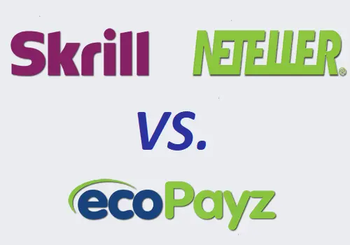 skrill neteller ecopayz.